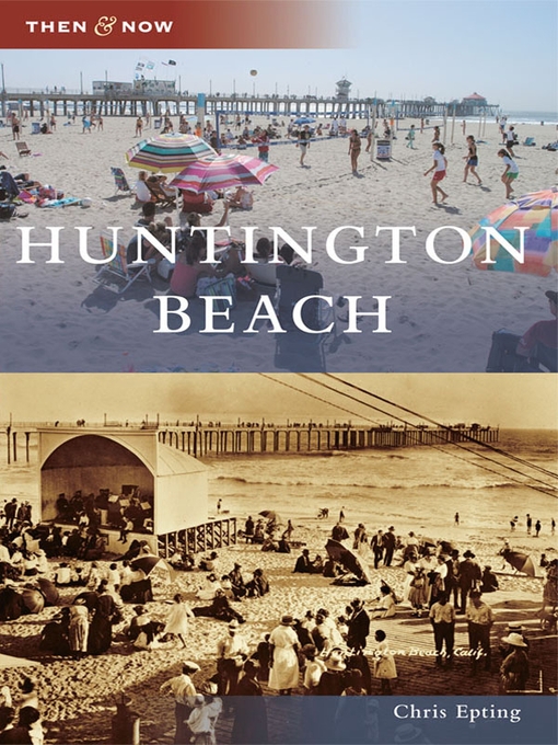 Title details for Huntington Beach by Chris Epting - Available